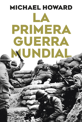 LA PRIMERA GUERRA MUNDIAL