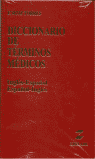 DICCIONARIO DE T�RMINOS M�DICOS, INGL�S-ESPA�OL, ESPA�OL-INGL�S