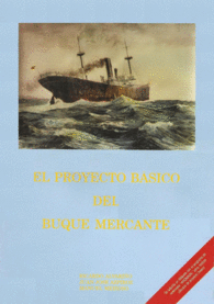 EL PROYECTO BASICO DEL BUQUE MERCANTE LIBRO Y DISQUETE