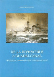 DE LA INVENCIBLE GUADALCANAL NACIMIENTO Y OCASO DEL CAN EN LA GUE