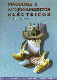 MAQUINAS Y ACCIONAMIENTOS ELECTRICOS INCLUYE APLIC