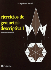 EJERCICIOS DE GEOMETRIA DESCRIPTIVA I SISTEMA DIEDRICO