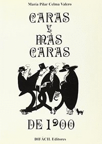 CARAS Y MSCARAS DE 1900