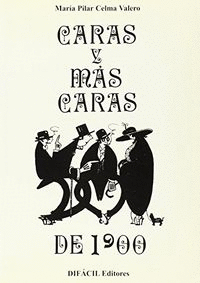 CARAS Y M�SCARAS DE 1900