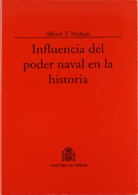 INFLUENCIA DEL PODER NAVAL EN LA HISTORIA