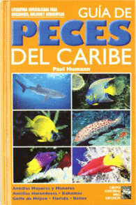 GUIA DE PECES DEL CARIBE BAHAMAS FLORIDA BELICE GO