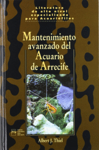 MANTENIMIENTO AVANZADO DEL ACUARIO DE ARRECIFE