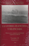 LA GUERRA SILENCIOSA Y SILENCIADA VOL IV PRIMERA PARTE