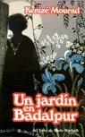 EL JARD�N EN BADALPUR