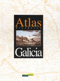 ATLAS HISTORICO DE GALICIA
