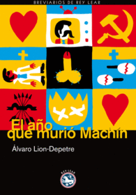 EL A�O QUE MURI� MACH�N