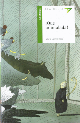 �QUE ANIMALADA! -G-