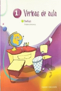 ANTOLOXIA DE TEXTOS 1� PRIMARIA (VERBAS DE AULA)