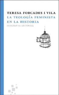 LA TEOLOGIA FEMINISTA EN LA HISTORIA