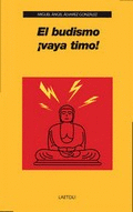 EL BUDISMO �VAYA TIMO!