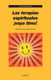 TERAPIAS ESPIRITUALES �VAYA TIMO!, LAS
