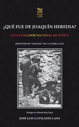 QU FUE DE JOAQUN HEREDIA GUERRA?