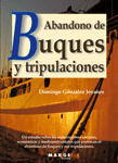 ABANDONO DE BUQUES Y TRIPULACIONES