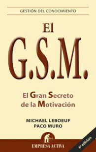 EL G.S.M. EL GRAN SECRETO DE LA MOT