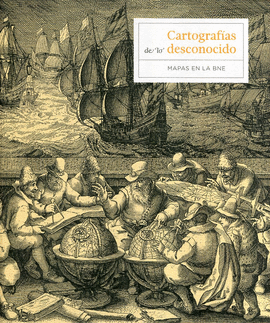 CARTOGRAF�AS DE LO DESCONOCIDO