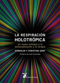 RESPIRACI�N HOLOTR�PICA, LA