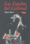 LAS ESPADAS DEL CARDENAL