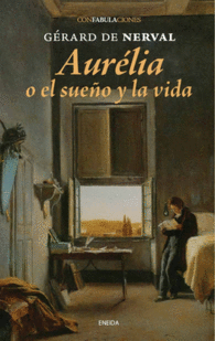 AURELIA O EL SUE�O Y LA VIDA