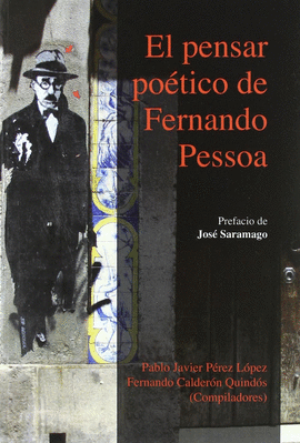 EL PENSAR POETICO DE FERNANDO PESSOA