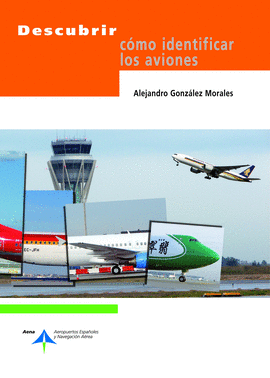 DESCUBRIR C�MO IDENTIFICAR LOS AVIONES