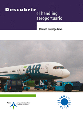 DESCUBRIR EL HANDLING AEROPORTUARIO