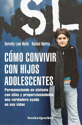 C�MO CONVIVIR CON LOS HIJOS ADOLESCENTES