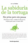 LA SABIDURIA DE LA TORTUGA SIN PRIS