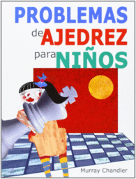 PROBLEMAS DE AJEDREZ PARA NIOS