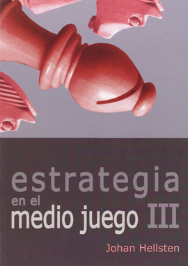 ESTRATEGIA EN EL MEDIO JUEGO
