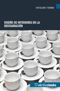 DISEO DE INTERIORES EN LA RESTAURACIN