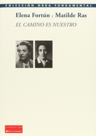 EL CAMINO ES NUESTRO