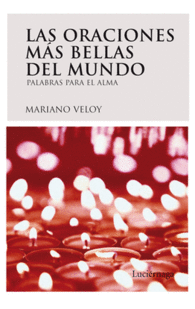 LAS ORACIONES M�S BELLAS DEL MUNDO
