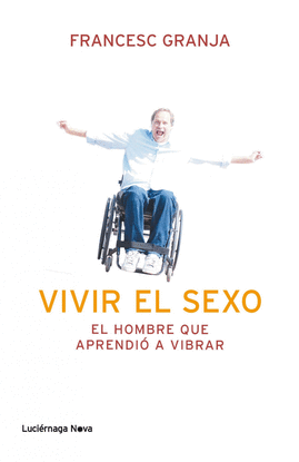 EL HOMBRE QUE APRENDIO A VIBRAR