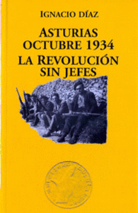ASTURIAS, OCTUBRE 1934