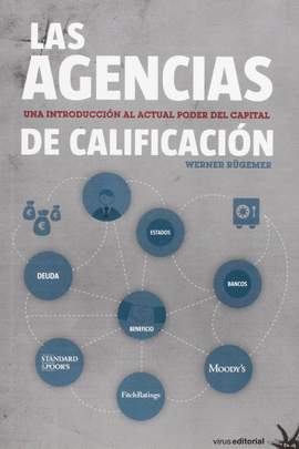 LAS AGENCIAS DE CALIFICACI�N