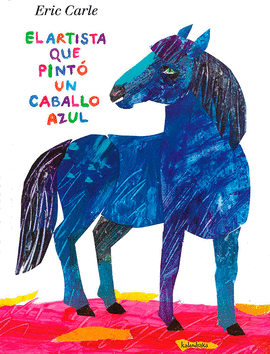 EL ARTISTA QUE PINT� UN CABALLO AZUL