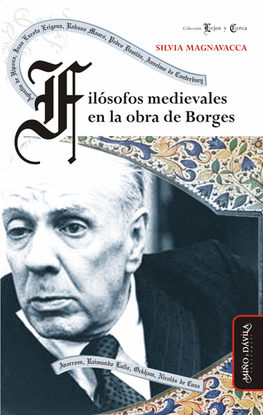 FIL�SOFOS MEDIEVALES EN LA OBRA DE BORGES