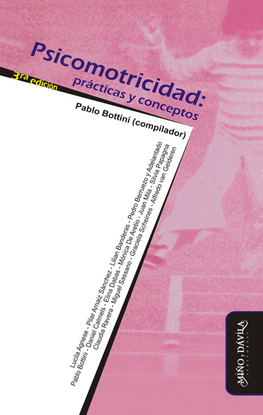 PSICOMOTRICIDAD. PR�CTICAS Y CONCEPTOS