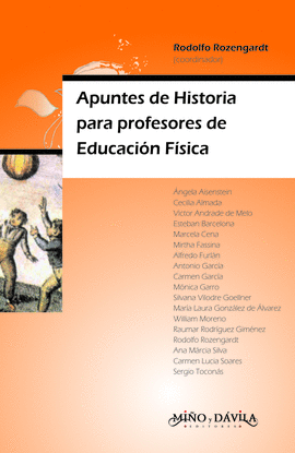 APUNTES DE HISTORIA PARA PROFESORES DE EDUCACI�N F�SICA