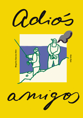 ADIS AMIGOS