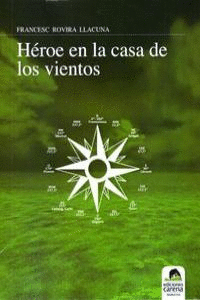 HROE EN LA CASA DE LOS VIENTOS