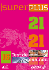 SUPER PLUS 21 TEST DE EXAMEN 16 TEST CONDUCIR SUPERPLUS 21