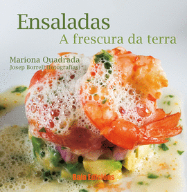 ENSALADAS. A FRESCURA DA TERRA