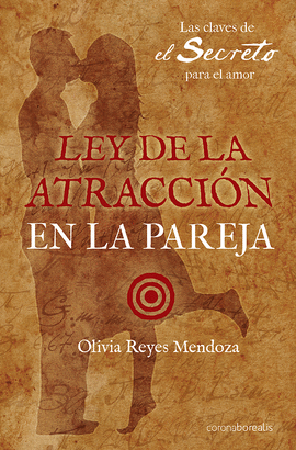LEY DE ATRACCI�N EN LA PAREJA