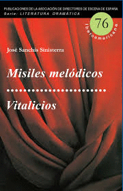 MISILES MELODICOS. VITALICIOS